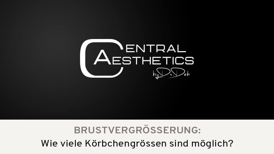 Video Brustvergrößerung Körbchengrößen, Dr. Deb, Central Aesthetics, Plastische Chirurgie Frankfurt